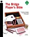 Immagine del venditore per The Bridge Player's Bible: Illustrated Strategies for Staying Ahead of the Game venduto da Pieuler Store
