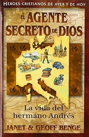 Seller image for Brother Andrew (Spanish Edition) El agente secreto de Dios: La vida del hermano Andr?s (H?roes cristianos de ayer y de hoy) (Heroes Cristianos de Ayer y Hoy) for sale by Pieuler Store