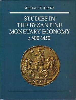 Seller image for Studies in the byzantine Economy c.300-1450 for sale by Librairie Archaion