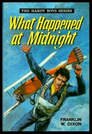 Seller image for WHAT HAPPENED AT MIGNIGHT - The Hardy Boys for sale by W. Fraser Sandercombe