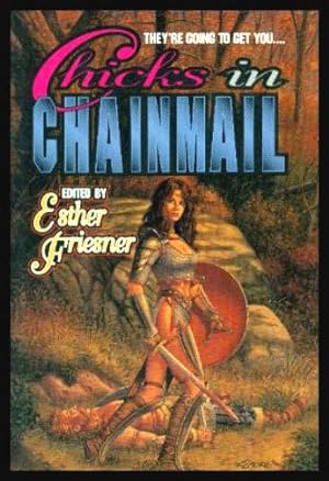 Seller image for CHICKS IN CHAINMAIL for sale by W. Fraser Sandercombe