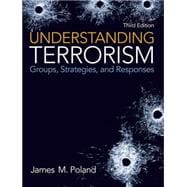 Seller image for Understanding Terrorism Groups, Strategies, and Responses for sale by eCampus