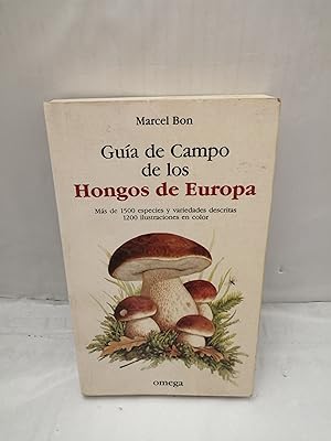 Seller image for Gua de Campo de los Hongos de Europa for sale by Libros Angulo