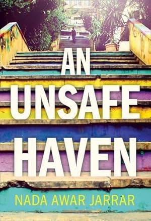 Seller image for An Unsafe Haven for sale by WeBuyBooks