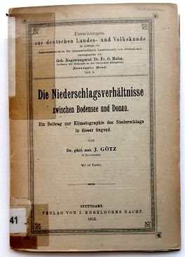 J. Götz: Die Niederschlagsverhältnisse zwischen Bodensee und Donau.