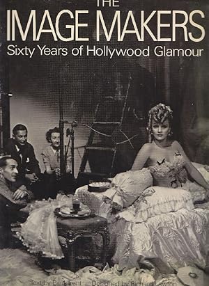 Immagine del venditore per The Image Makers. Sixty Years of Hollywood Glamour venduto da Studio Bibliografico Marini
