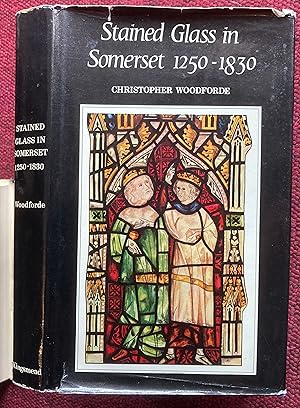 Seller image for STAINED GLASS IN SOMERSET 1250-1830. for sale by Graham York Rare Books ABA ILAB