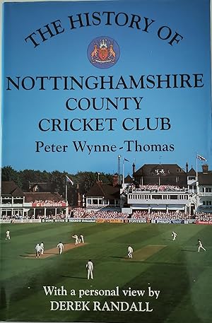 The History of Nottinghamshire County Cricket Club