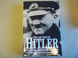 Imagen del vendedor de The Last Days of Hitler: The Legends, the Evidence, the Truth a la venta por Carmarthenshire Rare Books