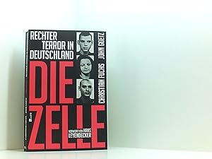 Seller image for Die Zelle: Rechter Terror in Deutschland for sale by Book Broker