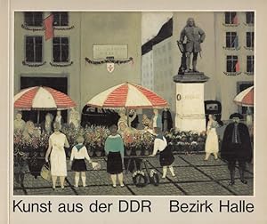 Seller image for Kunst aus der DDR. Bezirk Halle. - Katalog zur Ausstellung Hannover 2. Dezember - 1979 bis 3. Februar 1980. - for sale by Antiquariat Carl Wegner