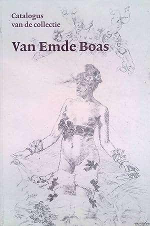 Immagine del venditore per Catalogus van de collectie Van Emde Boas. Een boekenverzameling op het gebied van de seksulogie en de daarmee verband houdende psychiatrie en psychoanalyse venduto da Klondyke