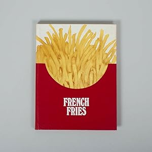 Bild des Verkufers fr French Fries zum Verkauf von Flat & Bound c/o Integral Lars Mller GmbH