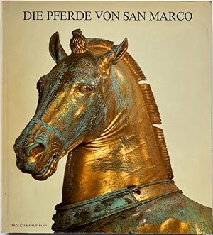 Image du vendeur pour Die Pferde von San Marco prsentiert von Olivetti im Martin-Gropius-Bau, 8. Mrz bis 25. April 1982. mis en vente par Antiquariat Lohmann