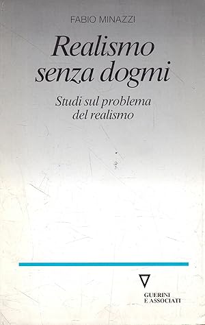 Realismo senza dogmi : studi sul problema del realismo