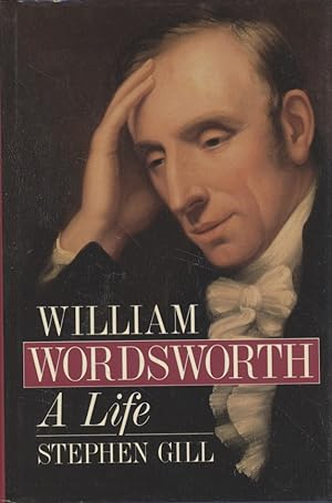 Bild des Verkufers fr William Wordsworth: A Life zum Verkauf von Fundus-Online GbR Borkert Schwarz Zerfa