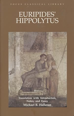 Bild des Verkufers fr Hippolytus (Focus Classical Library) zum Verkauf von Fundus-Online GbR Borkert Schwarz Zerfa