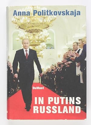 In Putins Russland