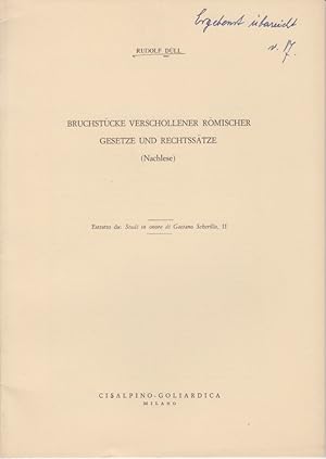 Bild des Verkufers fr Bruchstcke verschollener rmischer Gesetze und Rechtsstze (Nachlese). [Aus: Studi in onore di Gaetano Scherillo, Bd. 2]. zum Verkauf von Fundus-Online GbR Borkert Schwarz Zerfa