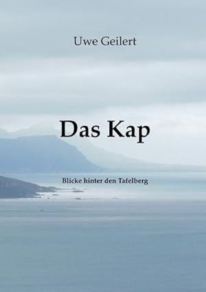 Imagen del vendedor de Das Kap a la venta por BuchWeltWeit Ludwig Meier e.K.