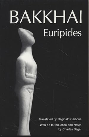 Imagen del vendedor de Bakkhai: Euripides (Greek Tragedy in New Translations) a la venta por Fundus-Online GbR Borkert Schwarz Zerfa