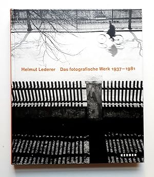 Bild des Verkufers fr Helmut Lederer - Das fotografische Werk 1937-1981 - Pappband-Ausgabe zum Verkauf von Verlag IL Kunst, Literatur & Antiquariat