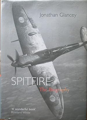 Spitfire - the Biography