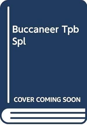 Bild des Verkufers fr Buccaneer Tpb Spl zum Verkauf von WeBuyBooks