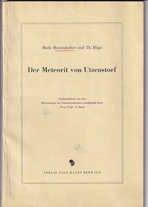 Der Meteorit von Utzenstorf. Eine petrologische und petrochemische Studie.
