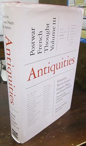 Imagen del vendedor de Antiquities (=Postwar French Thought, Volume III) a la venta por Atlantic Bookshop