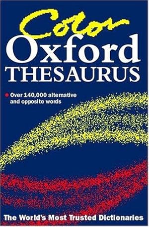 Immagine del venditore per The Color Oxford Thesaurus venduto da WeBuyBooks