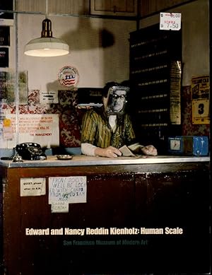 Seller image for Edward and Nancy Reddin Kienholz: Human Scale for sale by Orca Knowledge Systems, Inc.