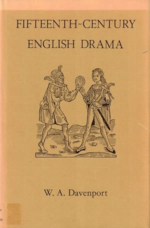 Bild des Verkufers fr Fifteenth-Century English Drama: The Early Moral Plays and Their Literary Relations zum Verkauf von LEFT COAST BOOKS