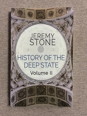 Immagine del venditore per History Of The Deep State: Volume Ii venduto da Book Nook