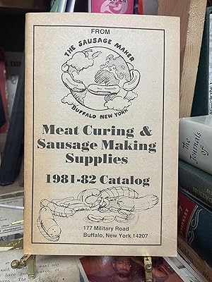 Meat Curing & Sausage Making Supplies, 1981-82 Catalog