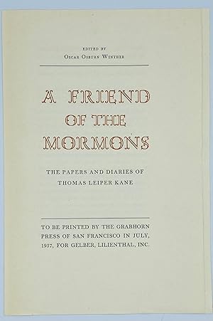 A Friend of the Mormons: The Private Papers and Diary of Thomas Leiper Kane