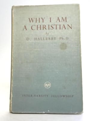 Bild des Verkufers fr Why I Am a Christian zum Verkauf von World of Rare Books