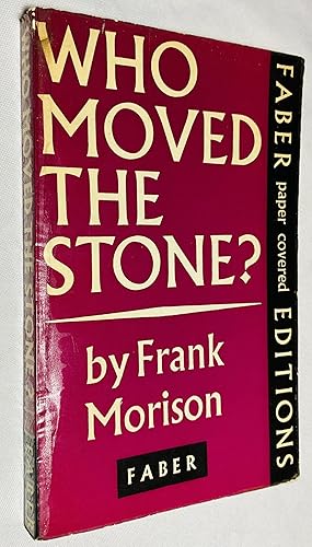 Seller image for Who Moved the Stone? for sale by Hadwebutknown