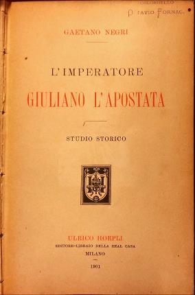 Seller image for L imperatore Giuliano l Apostata. for sale by Libreria La Fenice di Pietro Freggio