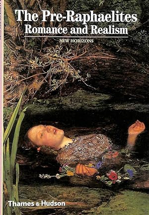 Immagine del venditore per The Pre-Raphaelites: Romance and Realism (New Horizons) venduto da M Godding Books Ltd