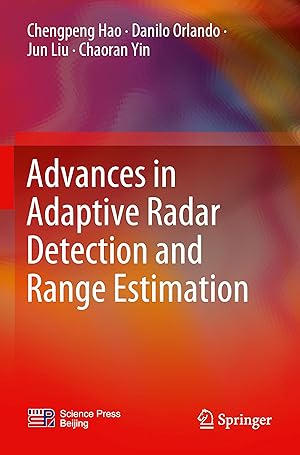 Immagine del venditore per Advances in Adaptive Radar Detection and Range Estimation venduto da moluna