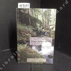 Image du vendeur pour L'eau, source de vie mis en vente par Librairie-Bouquinerie Le Pre Pnard