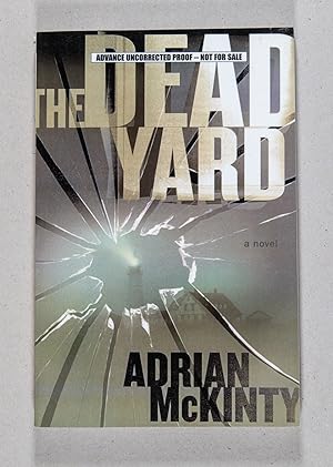 Seller image for The Dead Yard; A Novel for sale by Christopher Morrow, Bookseller