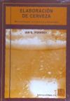 Elaboración de cerveza Microbiología, bioquímica y tecnología