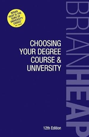 Immagine del venditore per Choosing Your Degree Course & University venduto da WeBuyBooks