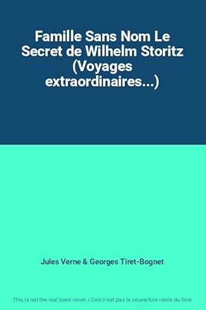 Seller image for Famille Sans Nom Le Secret de Wilhelm Storitz (Voyages extraordinaires.) for sale by Ammareal