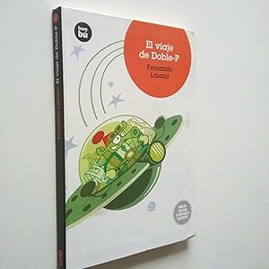 Seller image for El viaje de Doble-P for sale by MAUTALOS LIBRERA