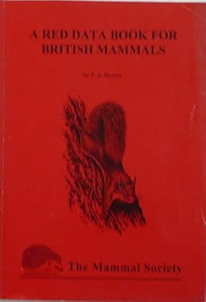 Bild des Verkufers fr A Red Data Book for British Mammals zum Verkauf von WeBuyBooks