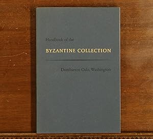 Bild des Verkufers fr Handbook of the Byzantine Collection - Dumbarton Oaks, Washington zum Verkauf von grinninglion