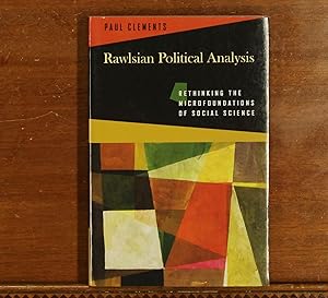 Rawlsian Political Analysis: Rethinking the Microfoundations of Social Science